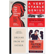 The Age of The Strongman [Hardcover], A Very Stable Genius, [Hardcover]Dreams From My Father, [Hardcover] The Secret Political Adviser 4 Books Collection Set - The Book Bundle