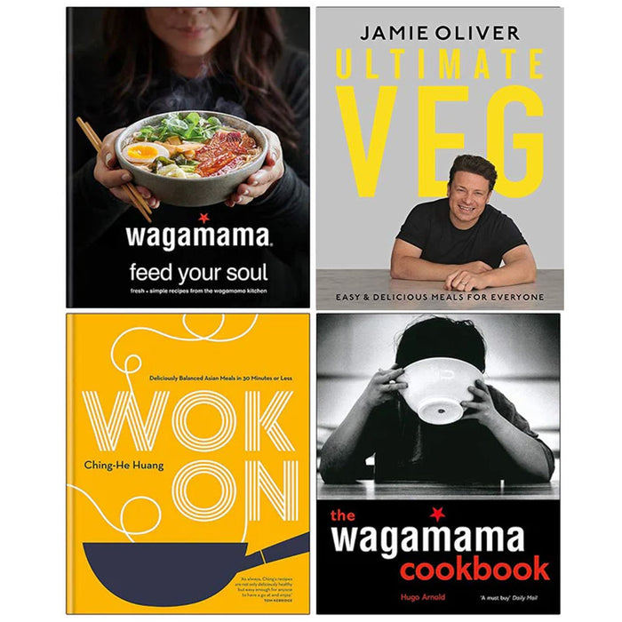 Wagamama Feed Your Soul [Hardcover], Ultimate Veg Jamie Oliver [Hardcover], Wok On [Hardcover], The Wagamama Cookbook 4 Books Collection Set - The Book Bundle