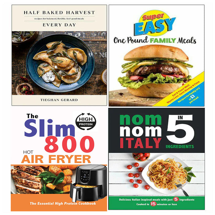 Half Baked Harvest, Nom Nom Italy, Pound Family Meals, The Slim 800 Hot Air Fryer 4 Books Set - The Book Bundle