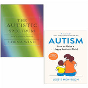 Autistic Spectrum Ms Lorna Wing, Autism Jessie Hewitson 2 Books Set - The Book Bundle
