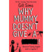 Why Mummy Series By Gill Sims 5 Books Collection Set (Drinks, Swears, Give a ****!) - The Book Bundle