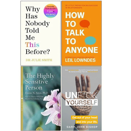 How to Talk to Anyone, The Highly Sensitive Person, Unf*ck Yourself, Why Has Nobody Told Me This Before? 4 Books Set - The Book Bundle