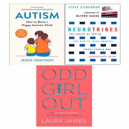 Odd Girl Out Laura James, NeuroTribes Steve Silberman, Autism 3 Books Set - The Book Bundle