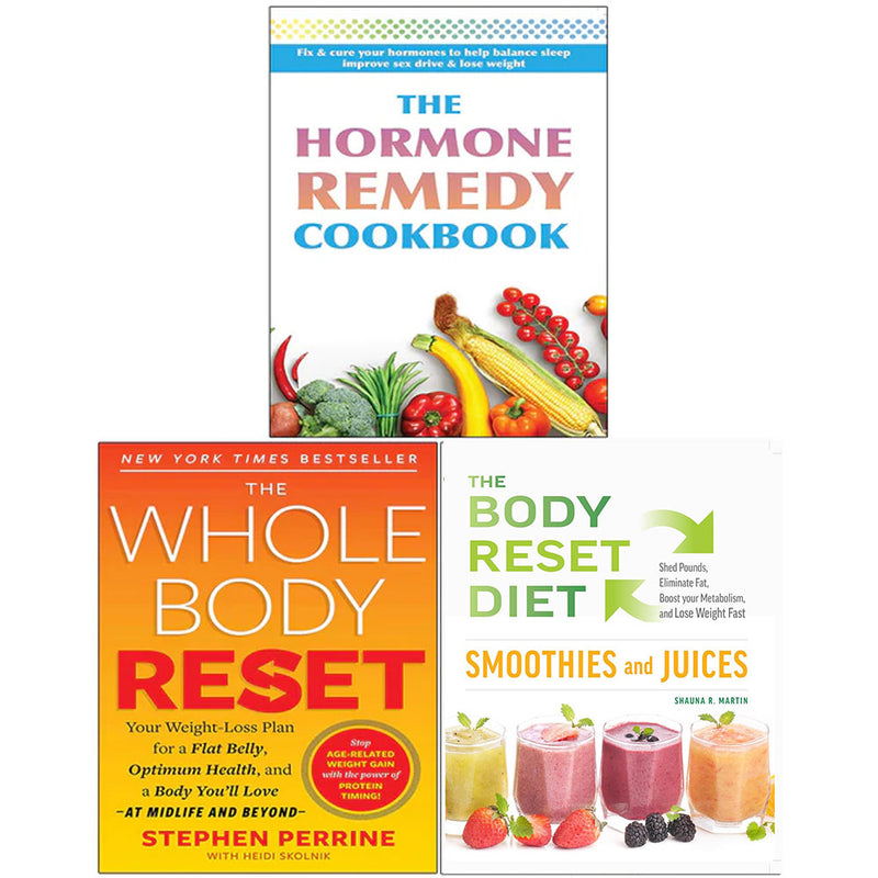 Whole Body Reset, Body Reset Diet Smoothies, Hormone Remedy 3 Books Set - The Book Bundle