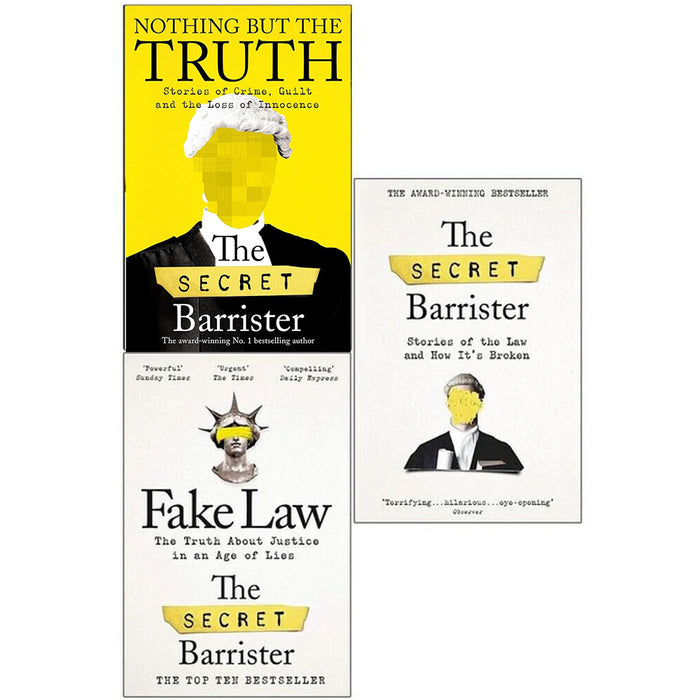 The Secret Barrister Collection 3 Books Set Nothing But The Truth, Fake Law NEW - The Book Bundle