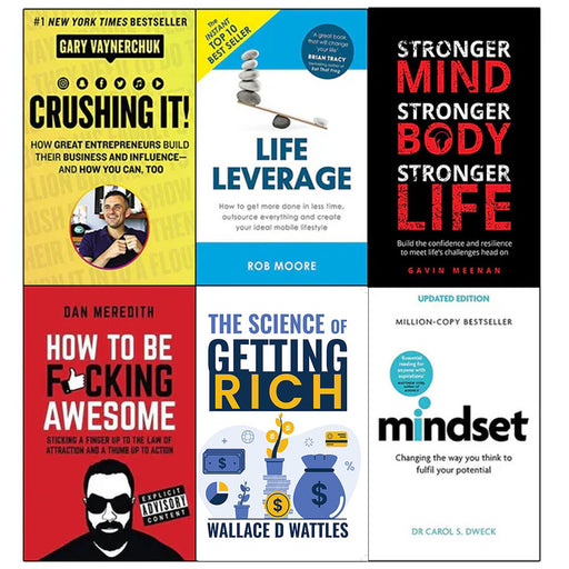 Crushing it gary vaynerchuk, Life leverage, Stronger Mind, How to be Fucking, The Science of Getting Rich, Mindset 6 Books Collection Set - The Book Bundle