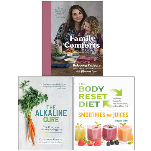 Family Comforts, The Alkaline Cure, The Body Reset Diet Smoothies 3 Books Collection Set - The Book Bundle
