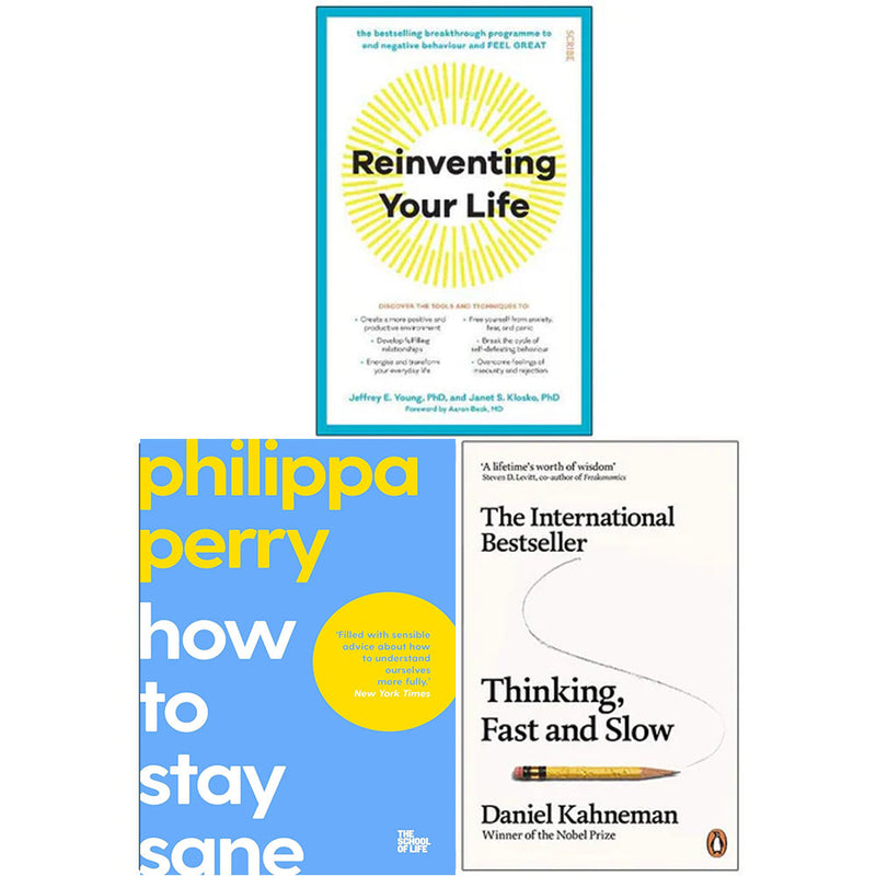 Reinventing Your Life, How To Stay Sane The School of Life, Thinking Fast and Slow 3 Books Collection Set - The Book Bundle