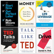Start Now Get Perfect Later, Money Know More Make More Give More, Life Leverage, Ted Talks, Talk Like Ted, Drive Daniel H Pink 6 Books Collection Set - The Book Bundle