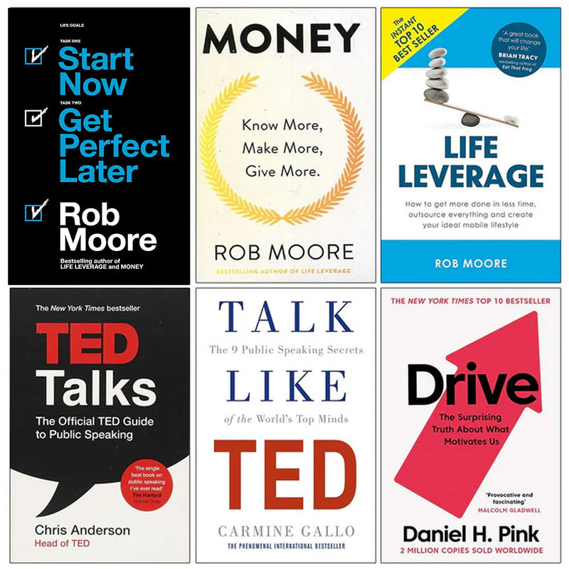 Start Now Get Perfect Later, Money Know More Make More Give More, Life Leverage, Ted Talks, Talk Like Ted, Drive Daniel H Pink 6 Books Collection Set - The Book Bundle