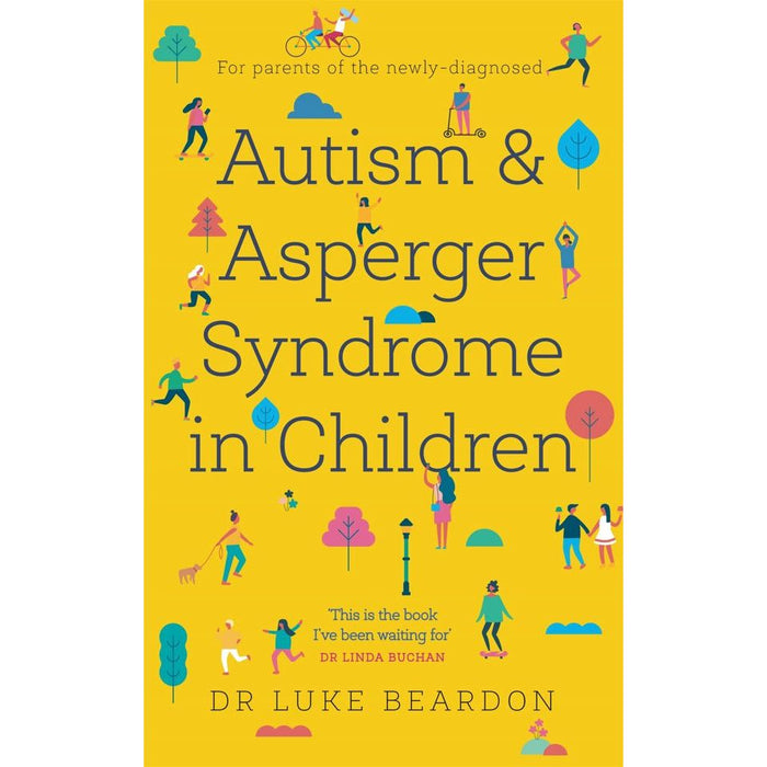 Autism and Asperger Syndrome in Childhood: For parents and carers of the newly diagnosed (Overcoming Common Problems) - The Book Bundle