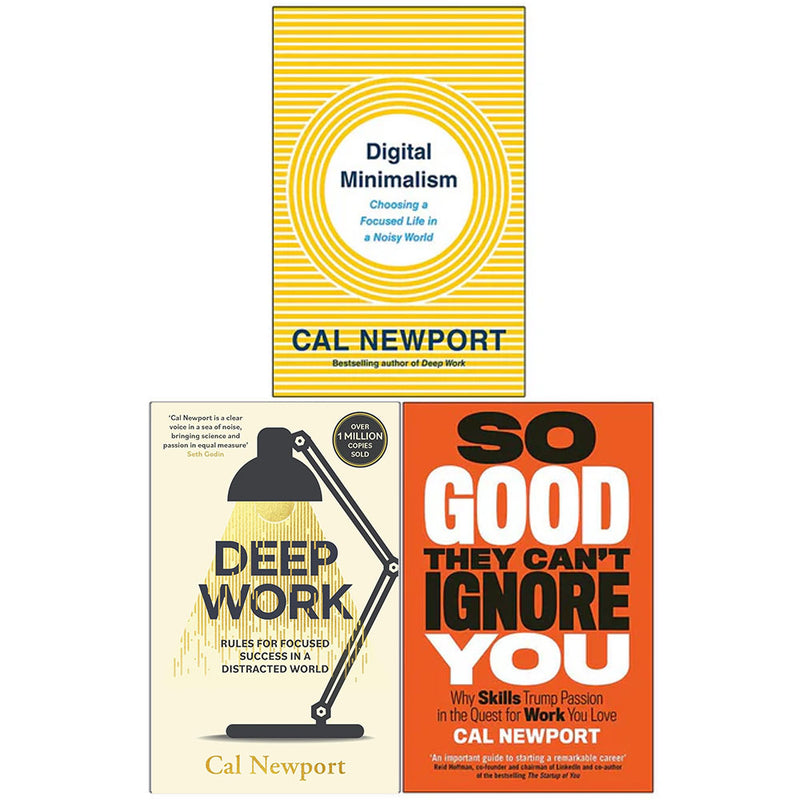 Cal Newport 3 Books Collection Set (Digital Minimalism, Deep Work, So Good They Can't Ignore You) - The Book Bundle