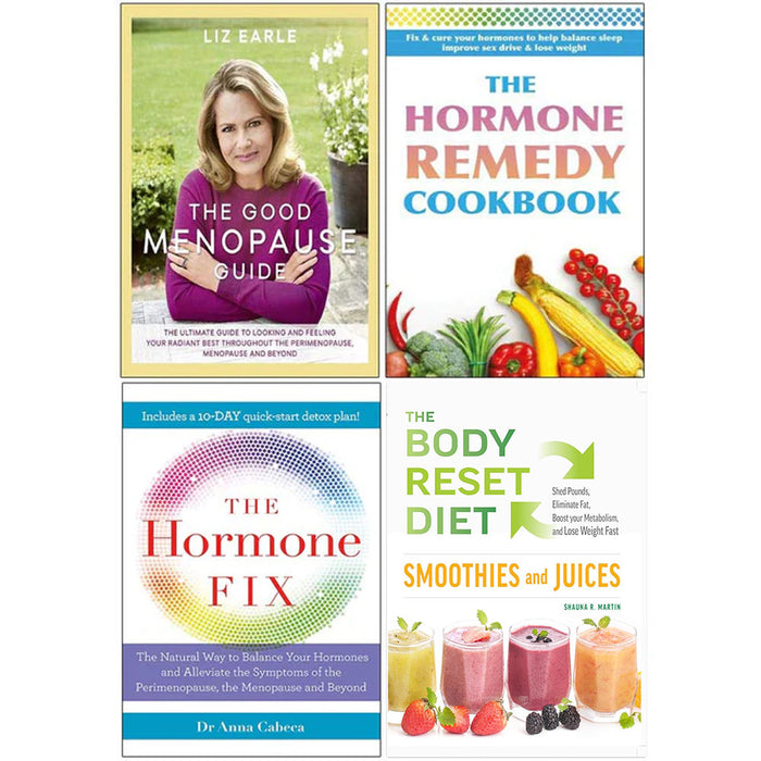 Good Menopause Guide, Hormone Remedy Cookbook, Hormone Fix, Body Reset Diet Smoothies 4 Books Collection Set - The Book Bundle