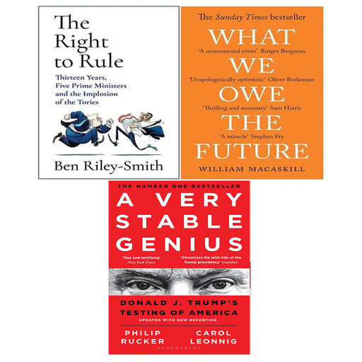 Right to Rule(HB), A Very Stable Genius, What We Owe The Future 3 Books Set - The Book Bundle