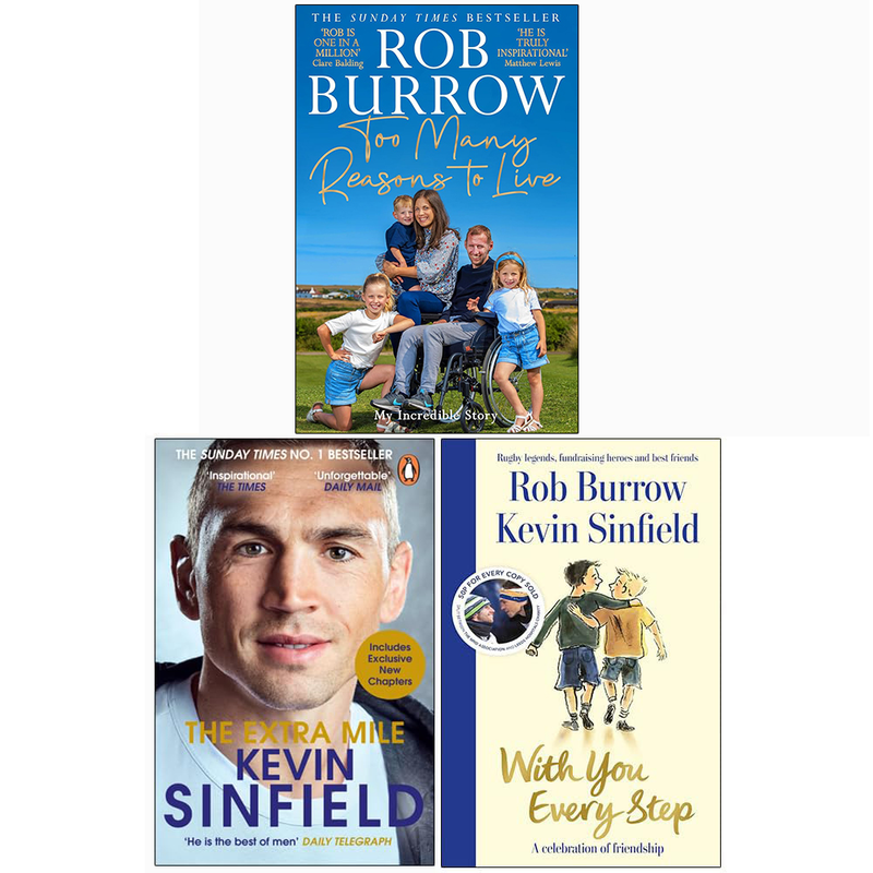 Too Many Reasons to Live, The Extra Mile & With You Every Step By Rob Burrow, Kevin Sinfield 3 Books Collection Set - The Book Bundle
