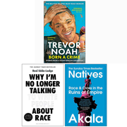 Three paperback nonfiction books by Trevor Noah, Reni Eddo-Lodge, and Akala in a set, featuring titles on race and social issues.