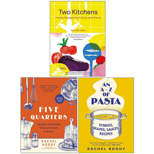 Rachel Roddy Collection 3 Books Set (Two Kitchens, Five Quarters, An A-Z of Pasta) - The Book Bundle
