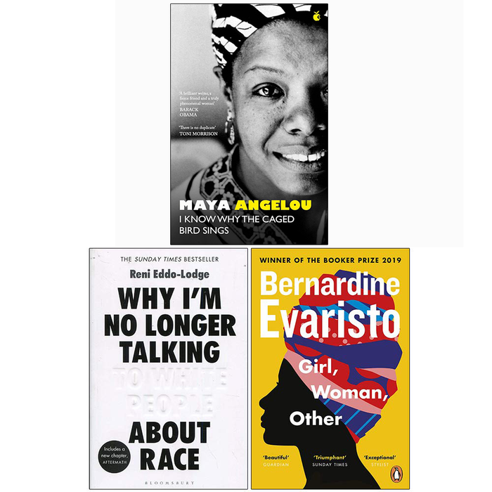 I Know Why The Caged Bird Sings, Why I’m No Longer Talking to White People About Race, Girl Woman Other 3 Books Collection Set - The Book Bundle