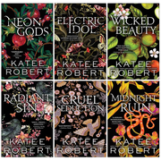 Katee Robert Dark Olympus Series 6-book set including Neon Gods, Electric Idol, Wicked Beauty, Radiant Sin, Cruel Seduction, Midnight Ruin