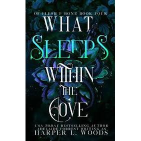Of Flesh & Bone Series 4 Books Collection Set by  Harper L. Woods(What Sleeps Within the Cove) - The Book Bundle