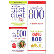 The Fast Diet, The Fast 800, The Fast 800 Recipe Book, Quick and Simple RAPID 800 Cookbook 4 Books Collection Set - The Book Bundle