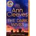 The Vera Stanhope Series Book 9-11 by Ann Cleeves 3 Books Collection Set (The Darkest Evening, The Rising Tide and The Dark Wives) - The Book Bundle