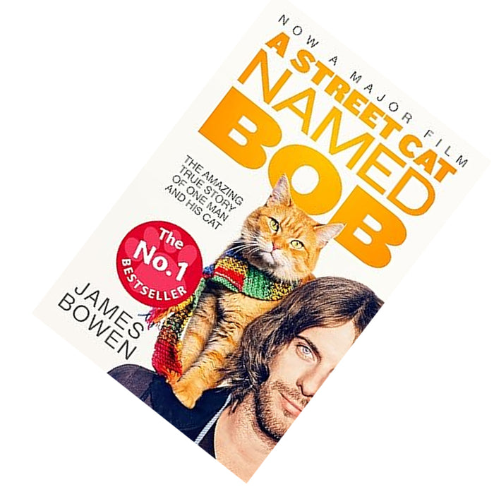 A Street Cat Named Bob by James Bowen - The Book Bundle