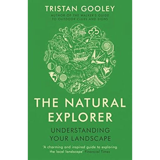 The Natural Explorer: A must-have for all nature lovers by Tristan Gooley - The Book Bundle