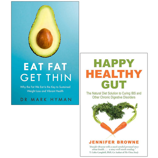 Eat Fat Get Thin, Happy Healthy Gut 2 Books Collection Set - The Book Bundle