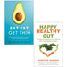 Eat Fat Get Thin, Happy Healthy Gut 2 Books Collection Set - The Book Bundle