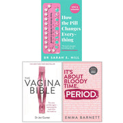 How the Pill Changes Everything, The Vagina Bible, [Hardcover] Period 3 Books Collection Set - The Book Bundle