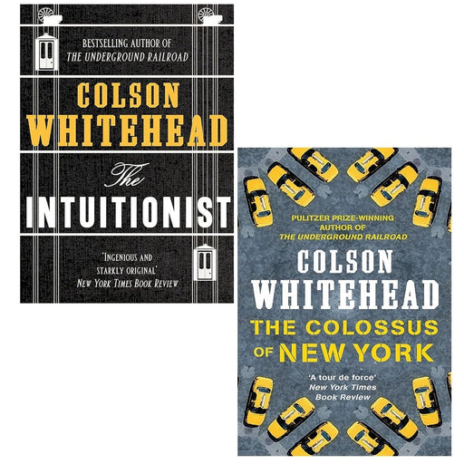 Colson Whitehead 2 Books Collection Set (Intuitionist, Colossus of New York) - The Book Bundle