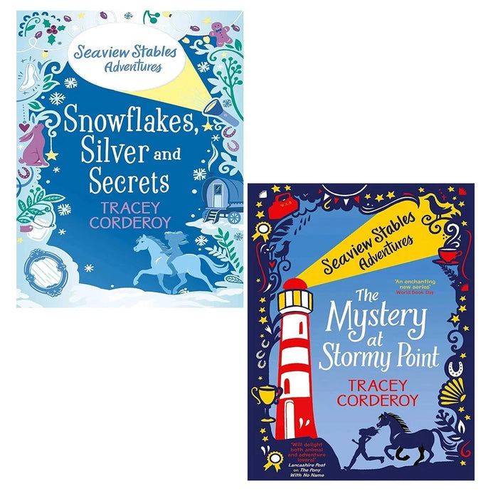 Tracey Corderoy Seaview Stables Adventures Series 2 Books Collection Set (Snowflakes Silver and secrets,The Mystery at Stormy Point)