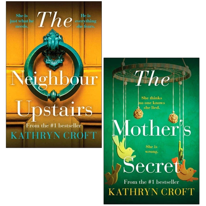 Kathryn Croft Collection 2 Books Set (Neighbour Upstairs, Mother's Secret) - The Book Bundle