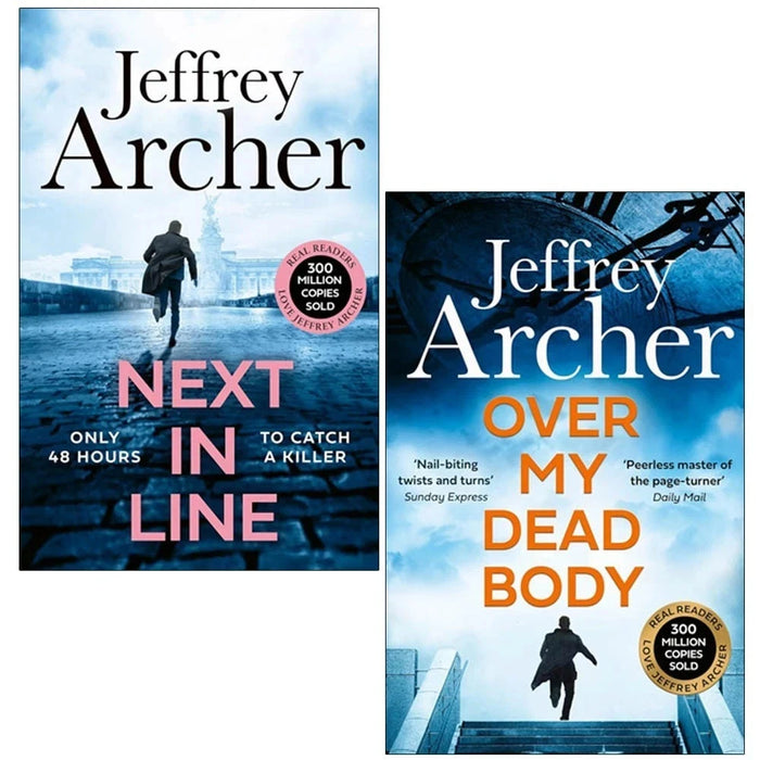 William Warwick Novels 2 Books Collection Set by Jeffrey Archer(Next in Line,Over My Dead Body )