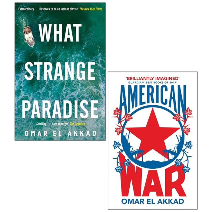 Omar El Akkad 2 Books Collection Set(What Strange Paradise & American War)