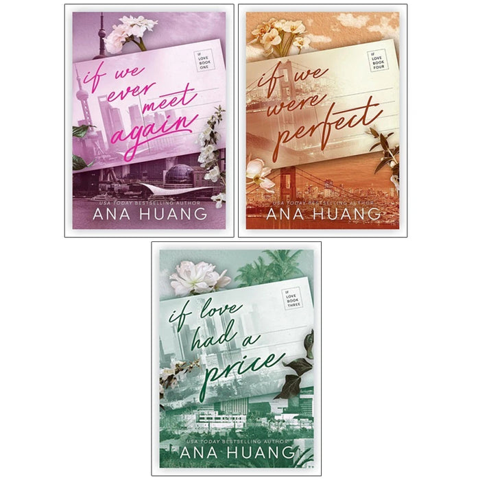 If Love Series 3 Books Collection Set by Ana Huang ( If We Ever Meet, Again If Love Had A Price & If We Were Perfect) - The Book Bundle