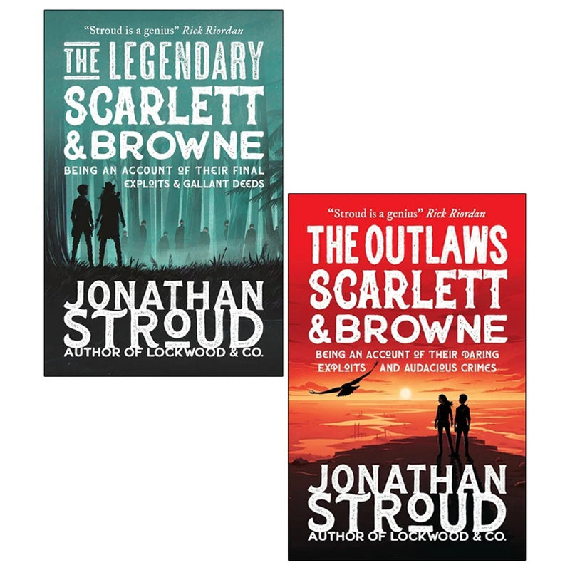 Scarlett and Browne Series 2 Books Collection Set by Jonathan Stroud Outlaws( Outlaws Scarlett and Browne &  Legendary Scarlett and Browne) - The Book Bundle