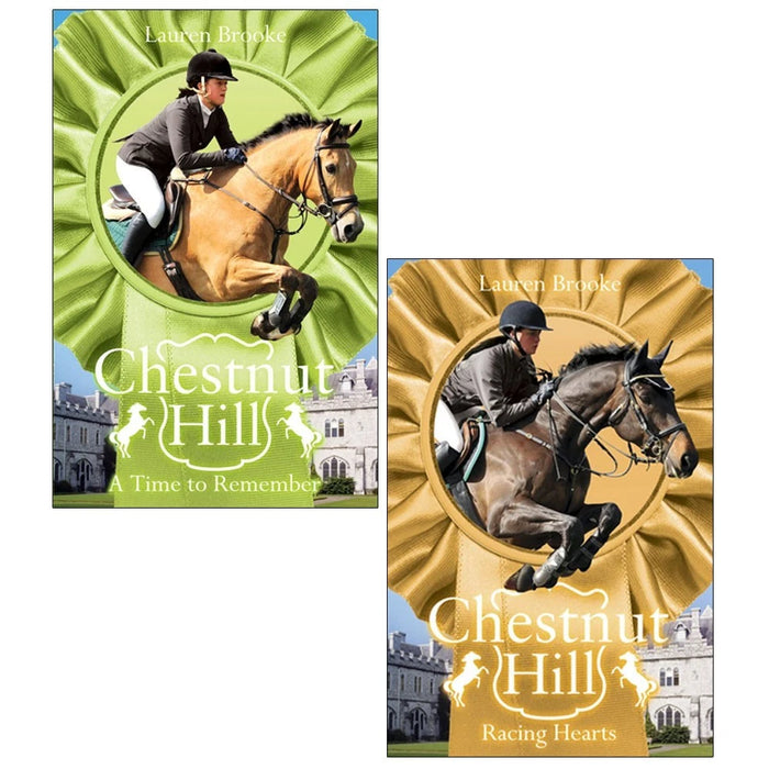 Chestnut Hill Series 2 Books Collection Set by Lauren Brooke(A Time to Remember &Racing Hearts) - The Book Bundle