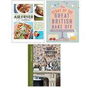 Bible of British Taste, Healthy Air Fryer,Story of The Great British 3 Books Collection Set - The Book Bundle