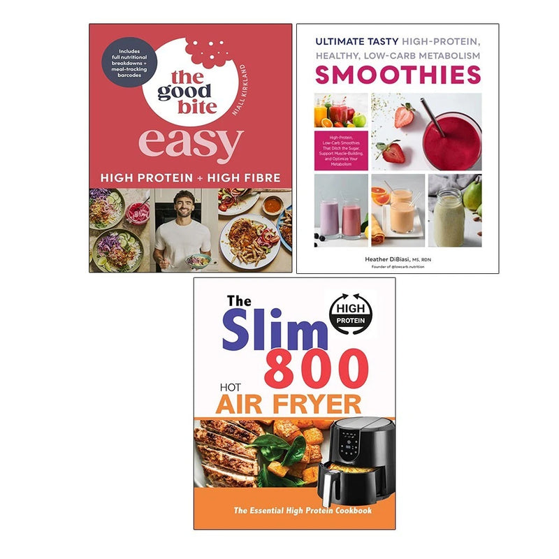 Good Bite Easy(HB), Ultimate Tasty High Protein,Slim 800 Hot Air Fryer 3 Books Collection Set - The Book Bundle