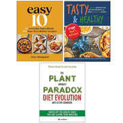 Easy 10, Tasty and Healthy, Plant Anomaly Paradox Diet Evolution 3 Books Collection Set - The Book Bundle