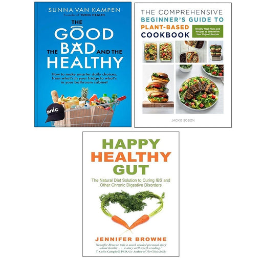 Good, the Bad and the Healthy, Happy Healthy Gut & Comprehensive Beginner 3 Books Collection Set - The Book Bundle