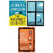 Jonas Jonasson Collection 3 Books Set(Hundred-Year-Old Man Who Climbed Out of the Window and Disappeared,The Prophet and the Idiot & Sweet Sweet Revenge Ltd) - The Book Bundle
