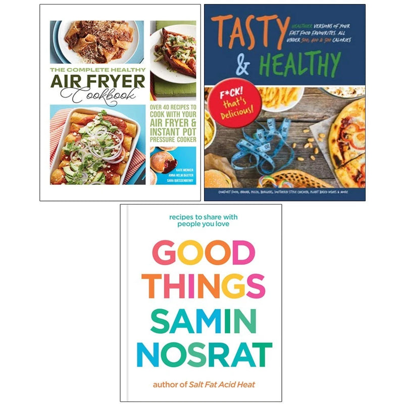 Good Things (HB),Complete Healthy Air Fryer,Tasty & Healthy 3 Books Collection Set - The Book Bundle