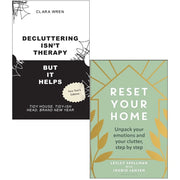 Decluttering Isn’t Therapy Clara Wren,Reset Your Home Lesley Spellman 2 Books Collection Set - The Book Bundle