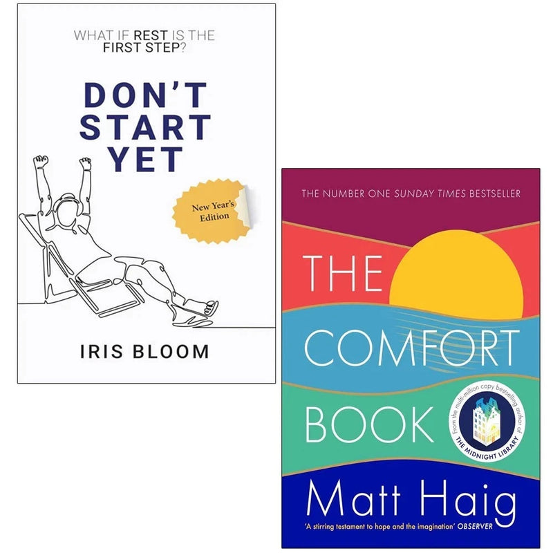 The Comfort Book Matt Haig, DON’T START YET Iris Bloom 2 Books Collection Set - The Book Bundle
