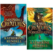 Impossible Creatures by Katherine Rundell 2 Books Collection Set(Impossible Creatures  & The Poisoned King) - The Book Bundle
