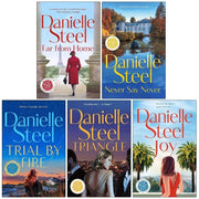 Danielle Steel Collection 5 Books Set(Far From Home ,Never Say Never ,Trial by Fire ,Triangle  & Joy) - The Book Bundle
