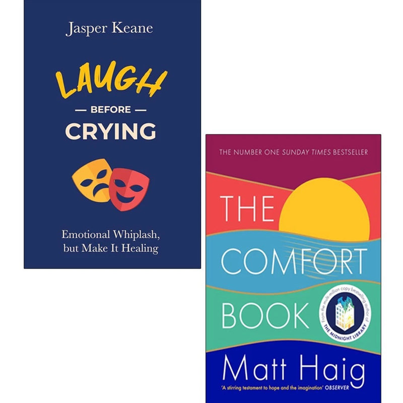 Laugh Before Crying by Jasper Keane ,Comfort Book by Matt Haig 2 Books Collection Set - The Book Bundle